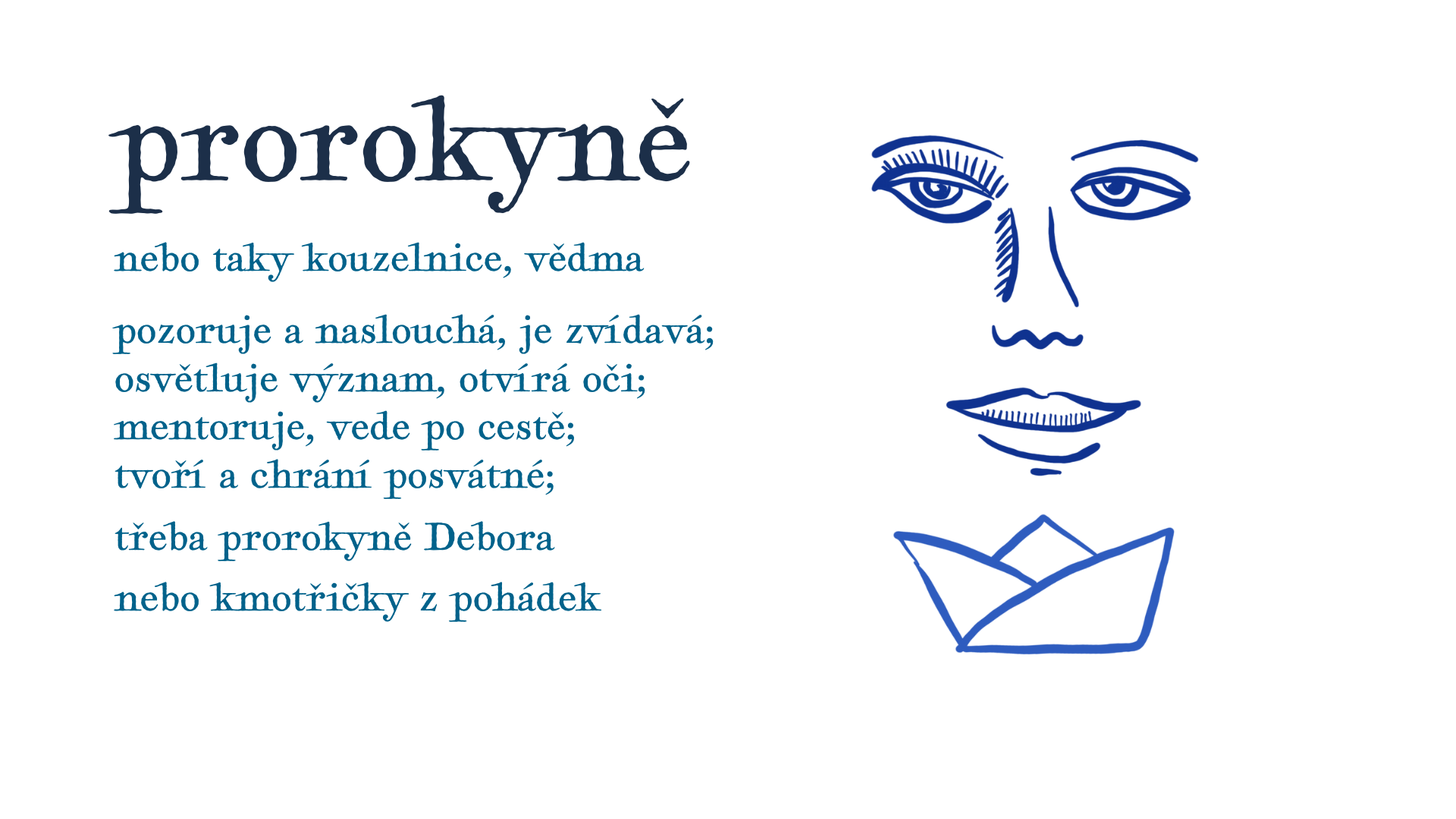 prorokyně